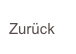 Zurück