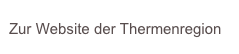 Zur Website der Thermenregion